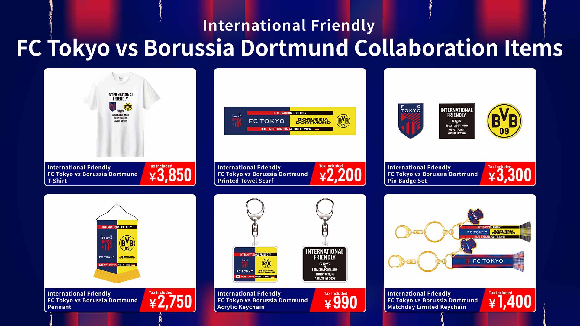 International Friendly Match FC Tokyo vs Borussia Dortmund Goods